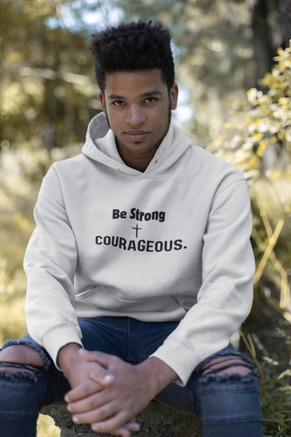Be Strong And Courageous Hoodie - Elfde Gebod Shop
